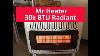 My Experience With The Mr Heater F299830 Vent Free 30 000 Btu Radiant Propane Heater